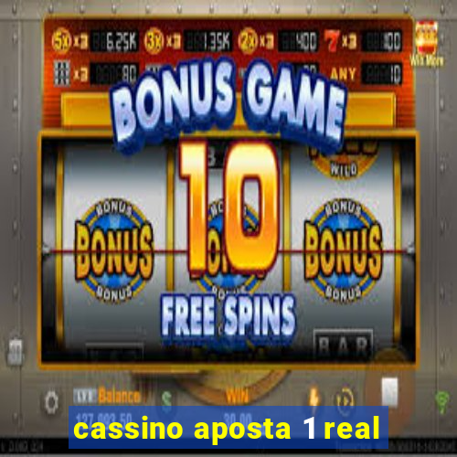 cassino aposta 1 real